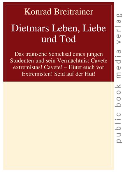 Cover von Dietmars Leben, Liebe und Tod