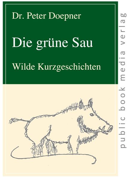 Cover von Die grüne Sau