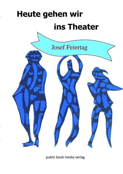 Cover von Heute gehen wir ins Theater