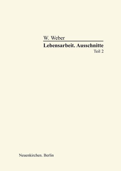 Cover von Lebensarbeit. Ausschnitte Teil 2