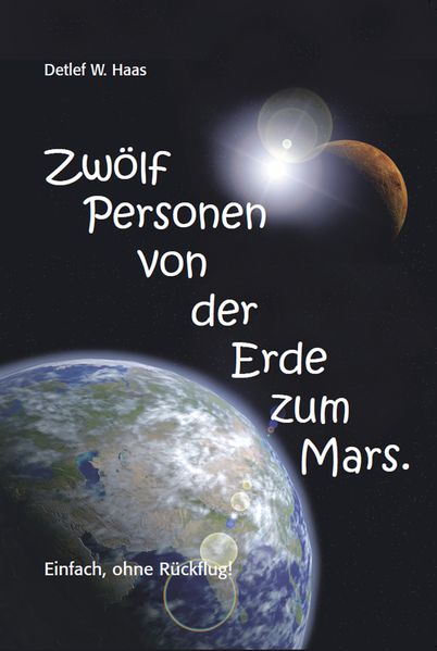 Cover von Zwölf Personen von der Erde zum Mars.