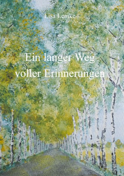 Cover von Ein langer Weg voller Erinnerungen