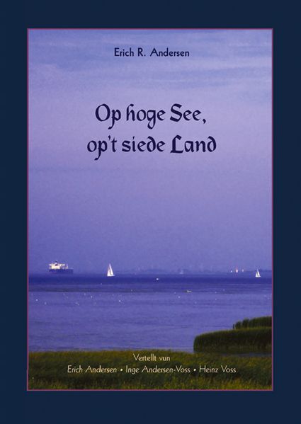 Cover von Op hoge See, op’t siede Land