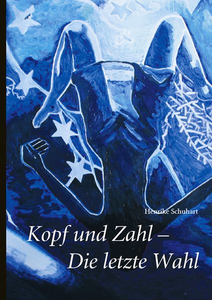 Cover von Kopf und Zahl – Die letzte Wahl