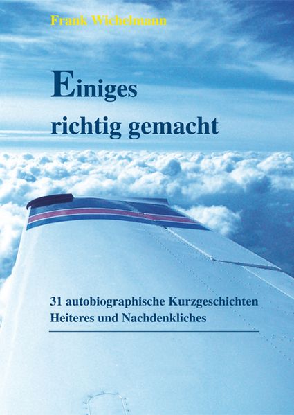 Cover von Einiges richtig gemacht