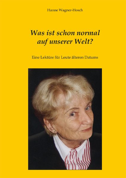Cover von Was ist schon normal auf unserer Welt?