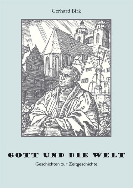 Cover von Gott und die Welt