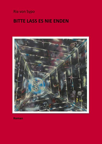 Cover von Bitte lass es nie enden