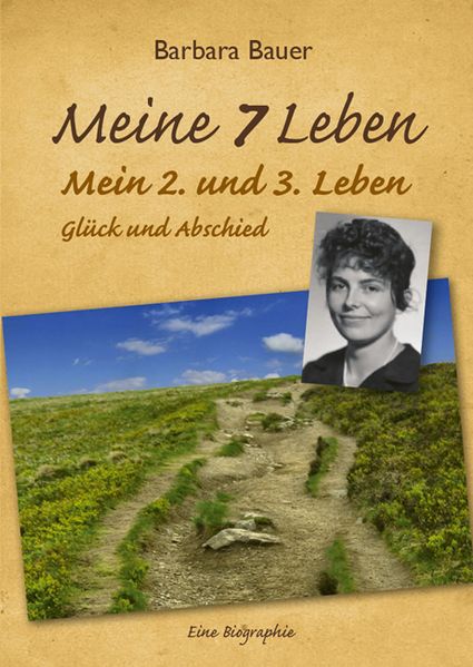 Cover von Meine 7 Leben – Mein 2. und 3. Leben