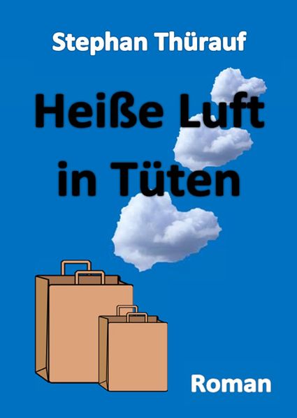 Cover von Heiße Luft in Tüten
