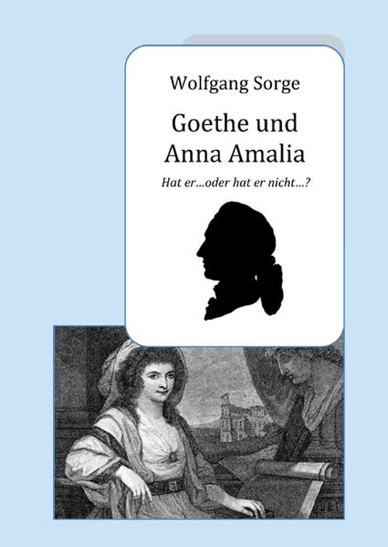 Cover von Goethe und Anna Amalia