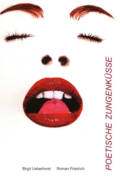 Cover von Poetische Zungenküsse