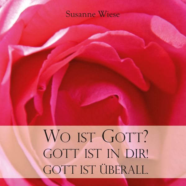 Cover von Wo ist Gott? Gott ist in dir! Gott ist überall.