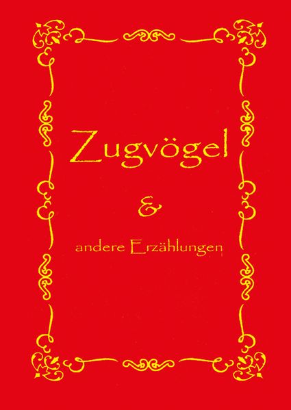 Cover von Zugvögel und andere Erzählungen