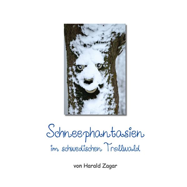 Cover von Schneephantasien im schwedischen Trollwald