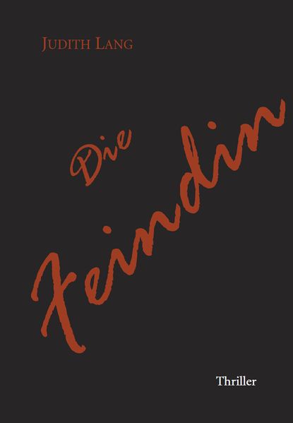 Cover von Die Feindin