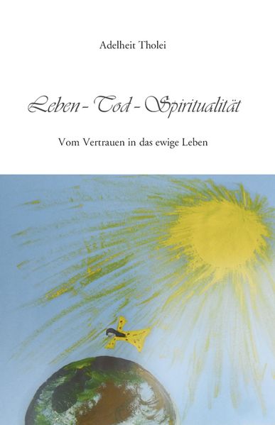 Cover von Leben – Tod – Spiritualität