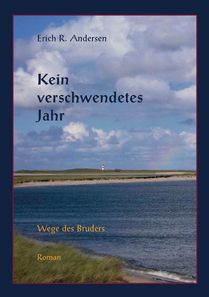 Cover von Kein verschwendetes Jahr