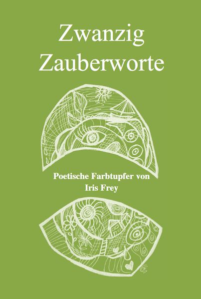 Cover von Zwanzig Zauberworte