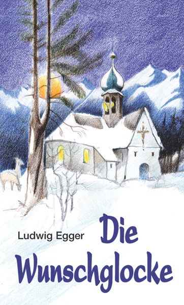 Cover von Die Wunschglocke
