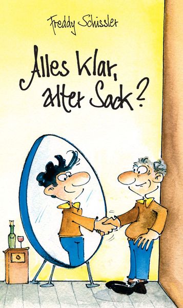 Cover von Alles klar, alter Sack?
