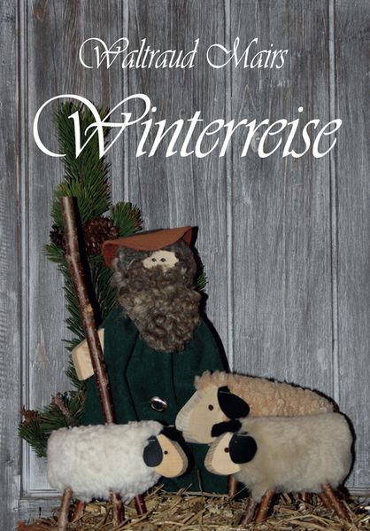Cover von Waltraud Mairs Winterreise
