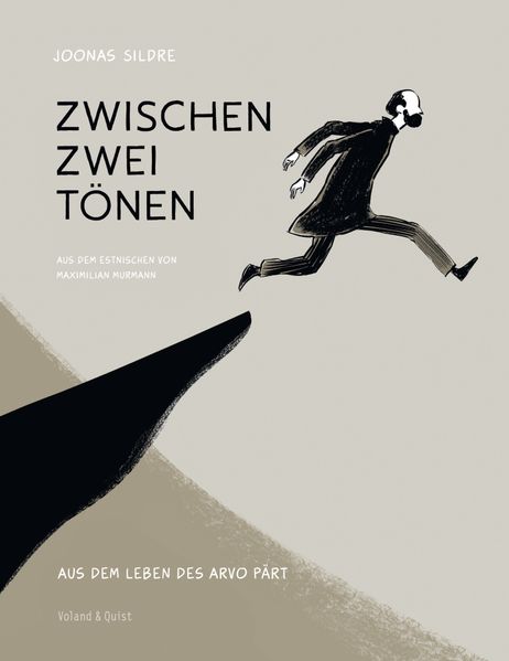 Cover von Zwischen zwei Tönen. Aus dem Leben des Arvo Pärt