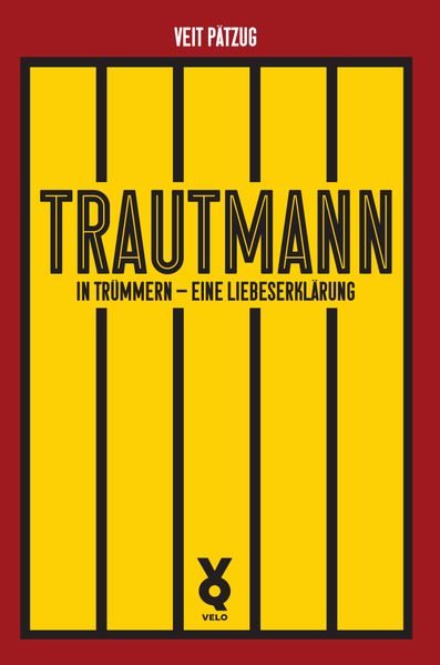 Cover von Trautmann in Trümmern – eine Liebeserklärung