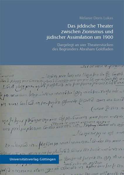 Cover von Das jiddische Theater zwischen Zionismus und jüdischer Assimilation um 1900