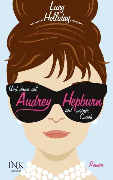 Cover von Und dann saß Audrey Hepburn auf meiner Couch