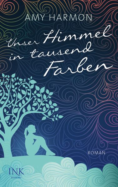 Cover von Unser Himmel in tausend Farben