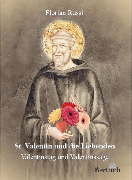 Cover von St. Valentin und die Liebenden