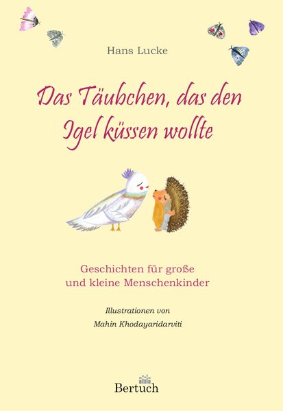 Cover von Das Täubchen, das den Igel küssen wollte