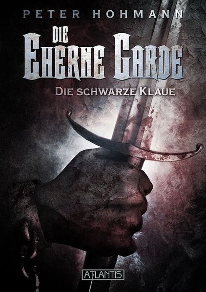 Cover von Die Eherne Garde 1: Die schwarze Klaue
