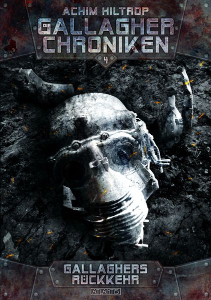 Cover von Die Gallagher-Chroniken 4: Gallaghers Rückkehr