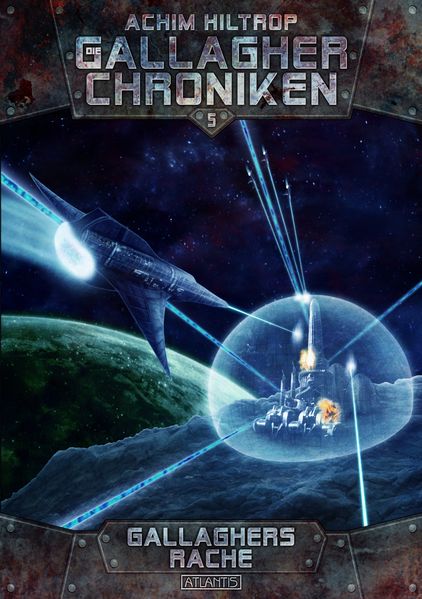 Cover von Die Gallagher-Chroniken 5: Gallaghers Rache