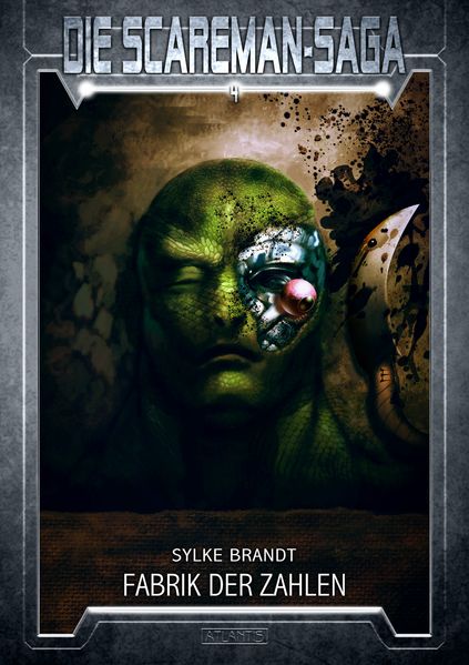 Cover von Die Scareman-Saga 4: Fabrik der Zahlen