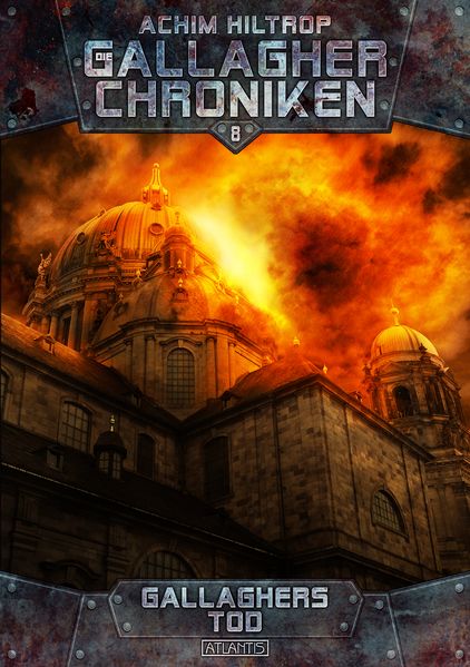 Cover von Die Gallagher-Chroniken 8: Gallaghers Tod