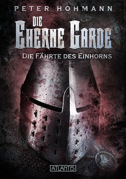 Cover von Die Eherne Garde 2: Die Fährte des Einhorns