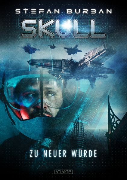 Cover von SKULL 1: Zu neuer Würde