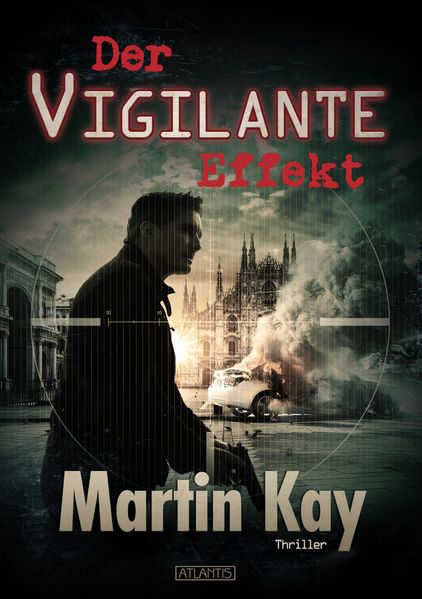 Cover von Der Vigilante-Effekt