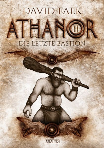 Cover von Athanor 3: Die letzte Bastion
