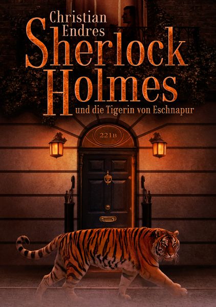 Cover von Sherlock Holmes und die Tigerin von Eschnapur