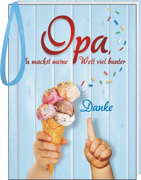 Cover von Opa, du machst meine Welt viel bunter