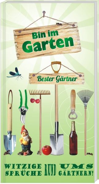 Cover von Bin im Garten – Bester Gärtner