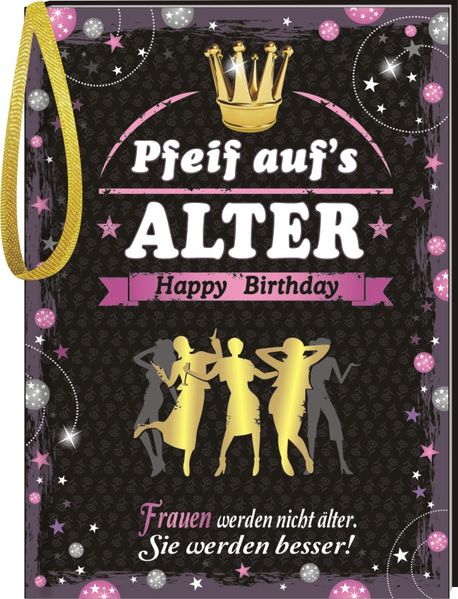 Cover von Pfeiff aufs Alter Frauen