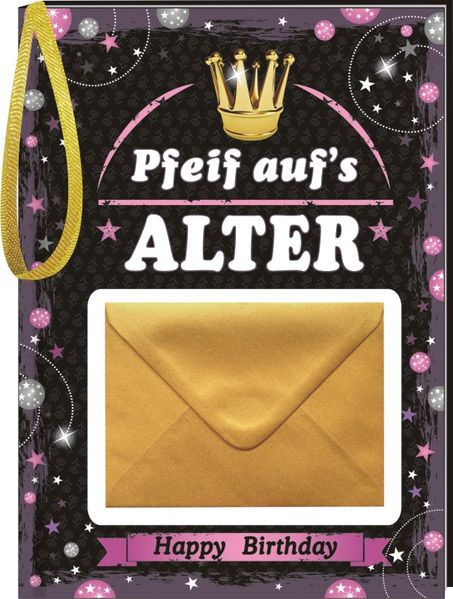 Cover von Pfeiff aufs Alter Frauen mit Umschlag