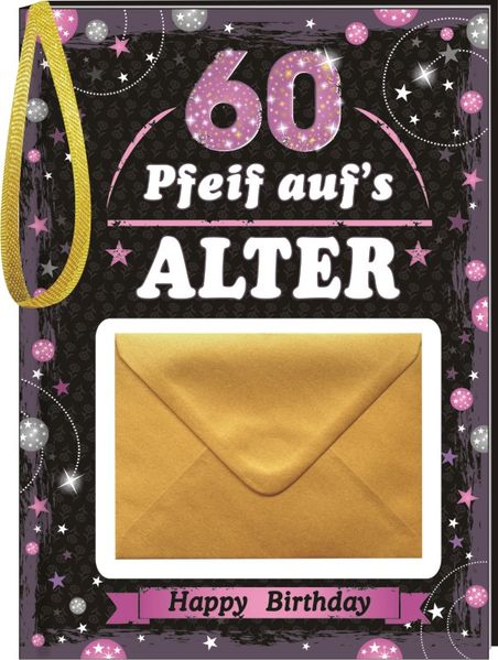 Cover von Pfeiff aufs Alter Frauen 60 mit Umschlag