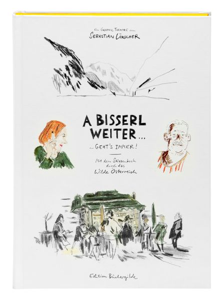 Cover von A bisserl weiter geht’s immer