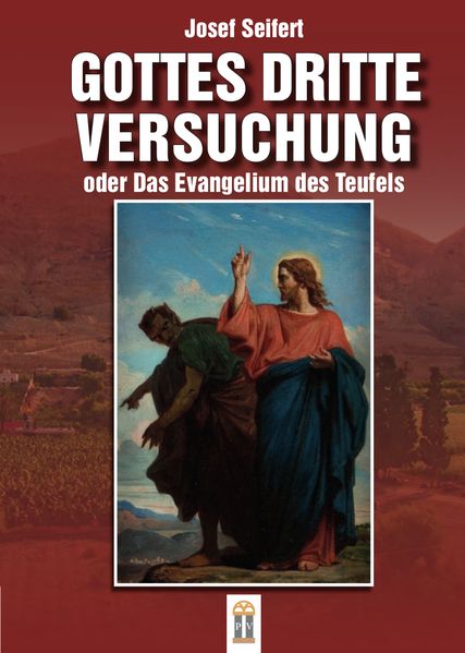 Cover von Gottes dritte Versuchung oder das Evangelium des Teufels